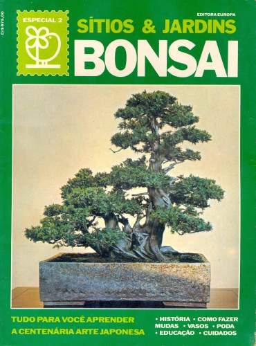 SÍTIOS E JARDINS: BONSAI (ESPECIAL Nº2)