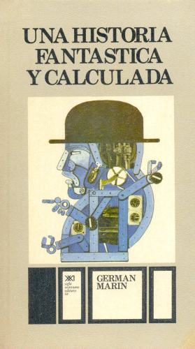 Una Historia Fantástica y Calculada