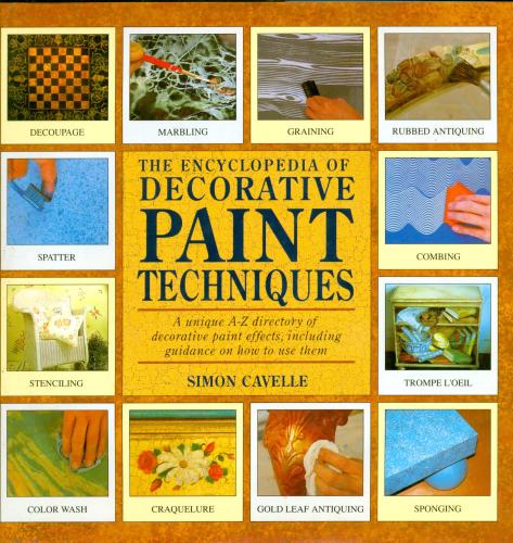 The Encyclopedia of Decorative Paint Techniques