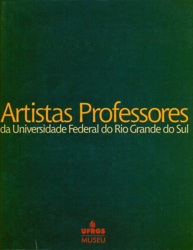 ARTISTAS PROFESSORES DA UFRGS