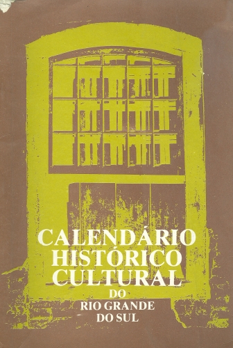 Calendário Histórico Cultural do Rio Grande do Sul