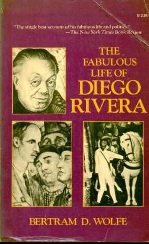 The Fabulous Life of Diego Rivera