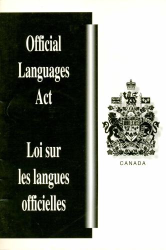 Official Languages Act ( Loi Sur les Langues Officielles )