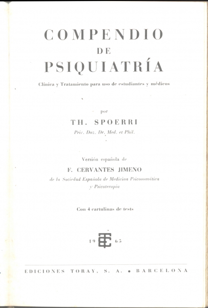 Compendio de Psiquiatría: Clínica y Tratamiento para Uso de Estudiantes y Médicos