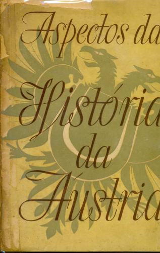 Aspectos da História da Áustria Através da sua Evolução Cultural