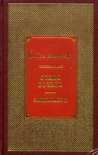 O Tempo e o Vento: O Arquipélago (volume I)