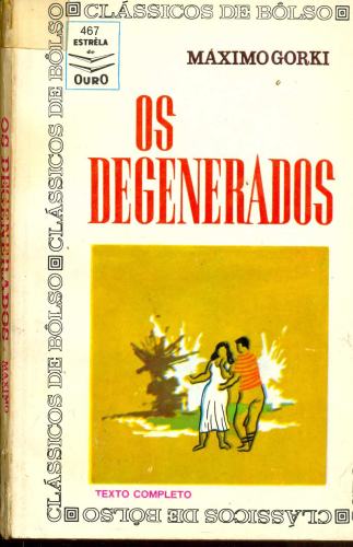 Os Degenerados