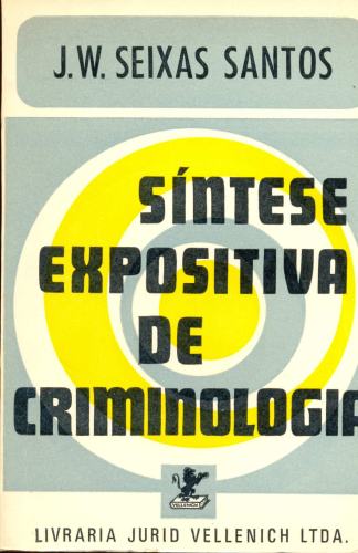 Síntese Expositiva de Criminologia