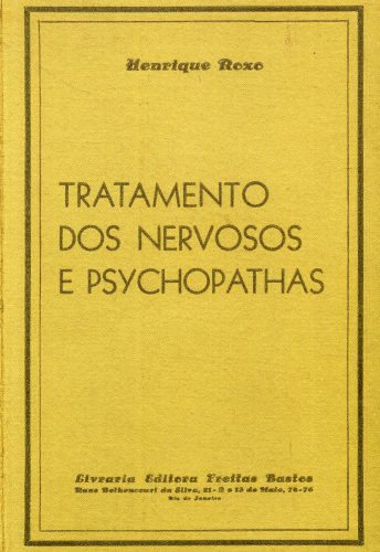 Tratamento dos Nervosos e Psychopathas