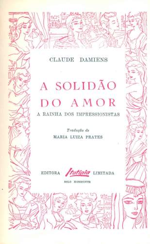 A Solidão do Amor