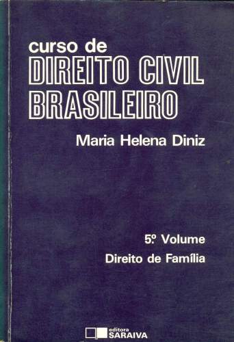 Curso de Direito Civil Brasileiro (vol. 5)