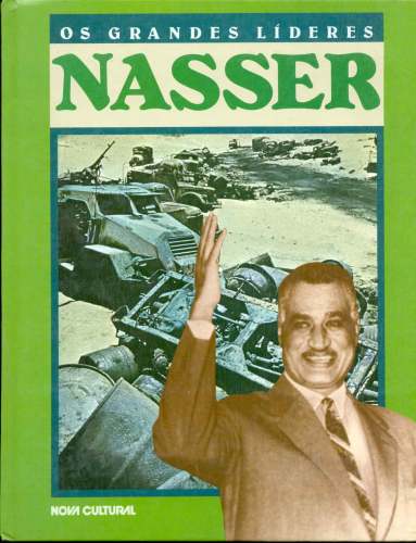 Os Grandes Líderes: Nasser