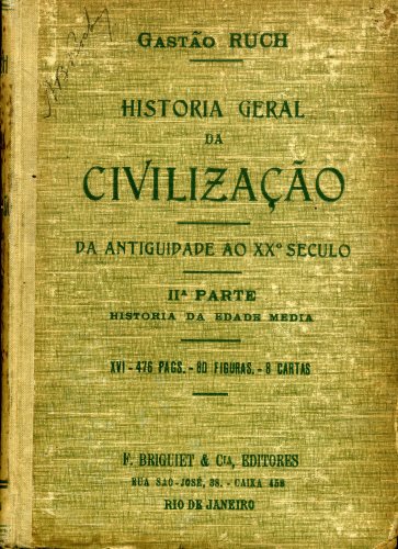 Historia Geral da Civilização (2ª parte) História da Edade Media