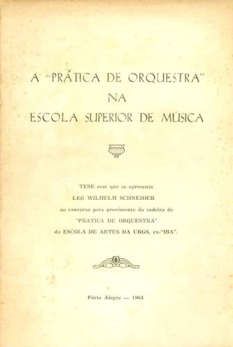 A Prática de Orquestra na Escola Superior de Música