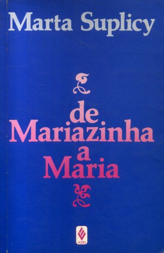 De Mariazinha a Maria