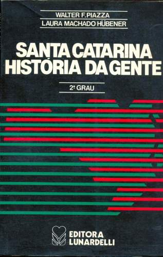 Santa Catarina História da Gente