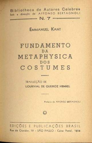 Fundamento da Metaphysica dos Costumes