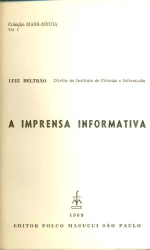 Imprensa Informativa: Técnica da Notícia e da Reportagem no Jornal Diário