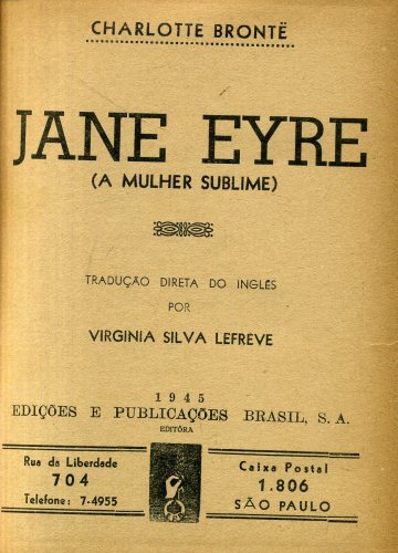 Jane Eyre (A Mulher Sublime)