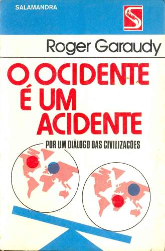 O Ocidente é um Acidente