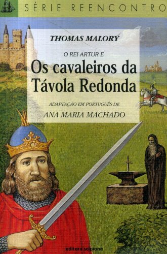 O Rei Artur e Os Cavaleiros da Távola Redonda (Adaptação)