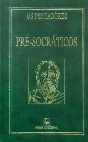 Os Pré-Socráticos