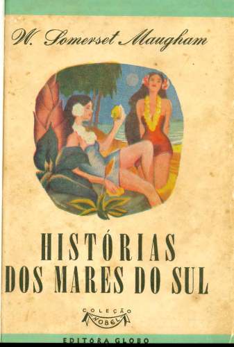 História dos Mares do Sul (vol. XV)