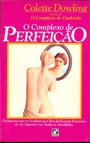 O Complexo de Perfeição