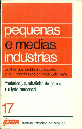 Pequenas e Médias Indústrias (vol. XVII)