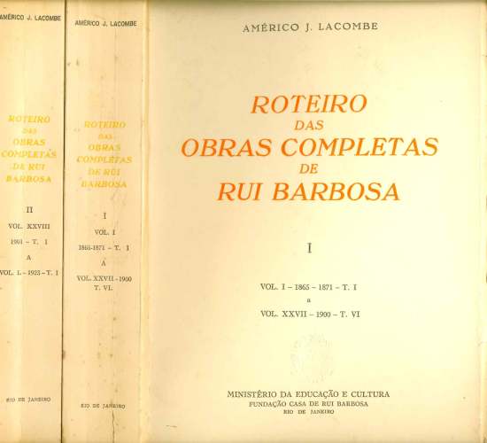 Roteiro das Obras Completas de Rui Barbosa (em 2 volumes)