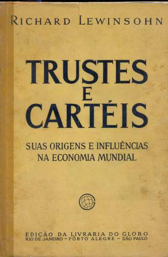 Trustes e Cartéis