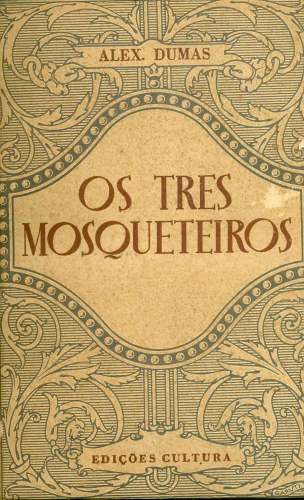 Os Três Mosqueteiros (em 2 volumes)