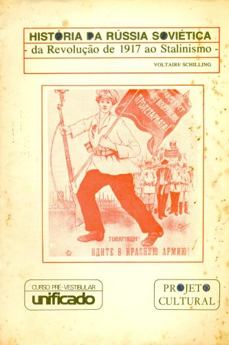 História da Rússia Soviética: da Revolução de 1917 ao Stalinismo