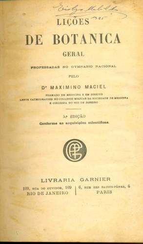 Lições de Botânica Geral: Professadas no Gymnasio Nacional