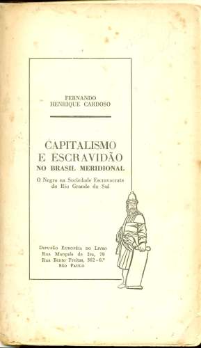 Capitalismo e Escravidão no Brasil Meridional