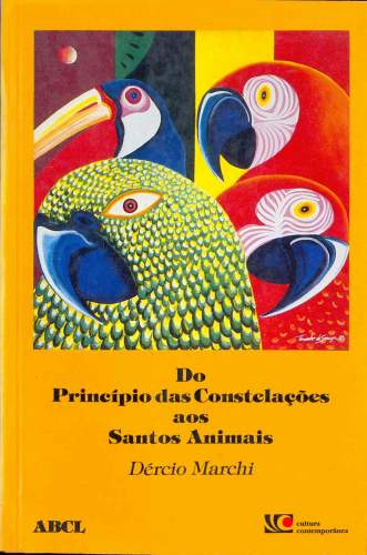 Do Princípio das Constelações aos Santos Animais