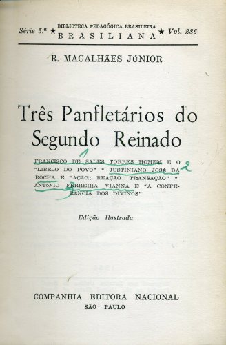 Três Panfletários do Segundo Reinado