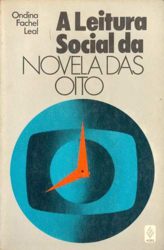 A Leitura Social da Novela das Oito