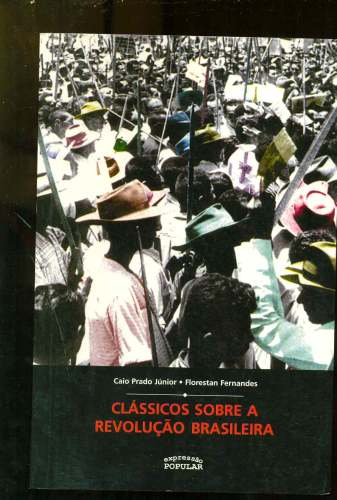 Clássicos Sobre a Revolução Brasileira