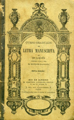 Curso Graduado de Letra Manuscrita em 21 Lições