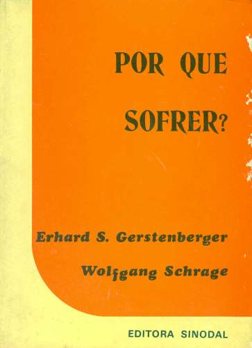 Por que Sofrer?