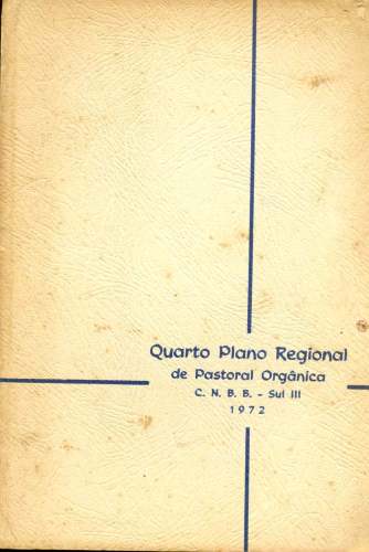 Quarto Plano Regional de Pastoral Orgânica