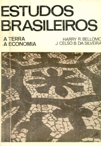 Estudos Brasileiros: A Terra, A Economia