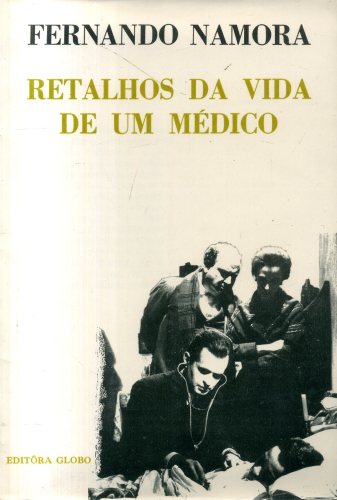 Retalhos da Vida de um Médico