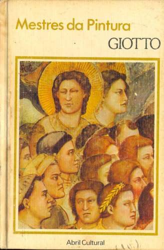 Mestres da Pintura: Giotto