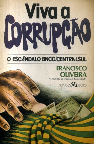 Viva a Corrupção