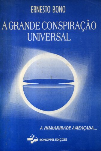 A Grande Conspiração Universal