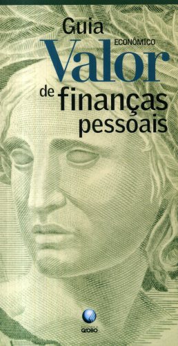 Guia Valor Econômico de Finanças Pessoais