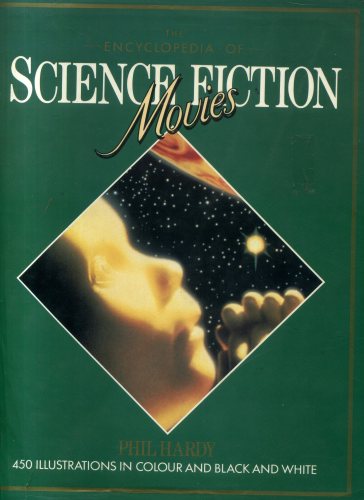 The Encyclopedia of Science Fiction Movies