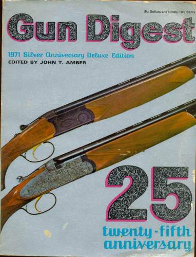 Gun Digest (1971 Silver Anniversary Deluxe Edition)